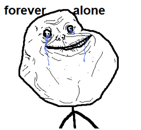 Forever_Alone.png.png