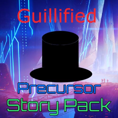 Подробнее о "Guillified Precursor Story Pack (Compat Patch)"