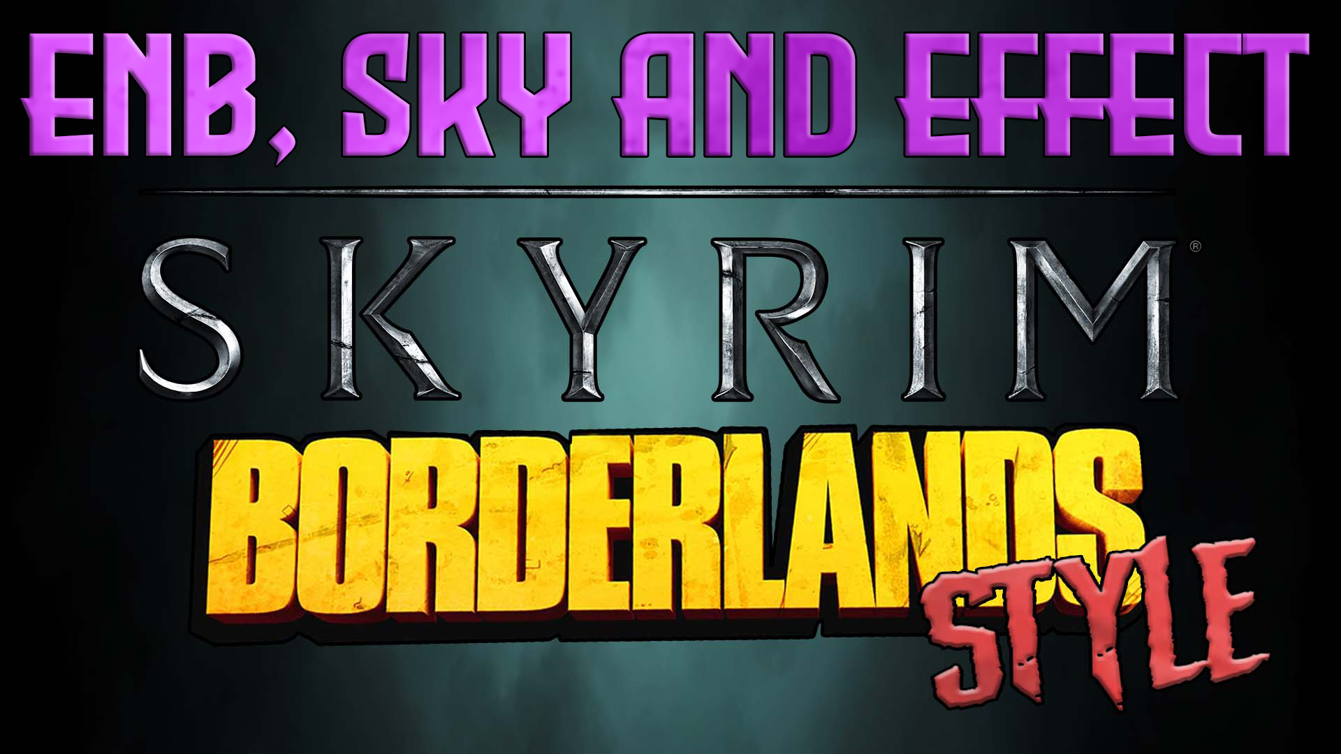 ENB в стиле Borderlands с эффектами и ретекстурами неба