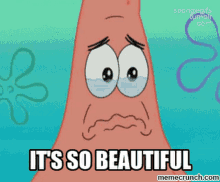 patrick-beautiful.gif