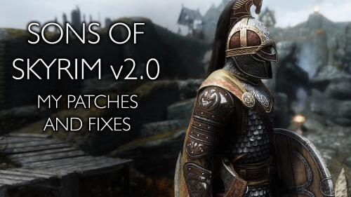Подробнее о "Sons of Skyrim v2.0 - My patches and fixes by Xtudo LE"