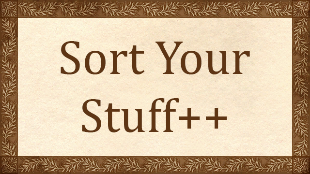 Sort Your Stuff++