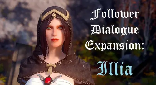 Подробнее о "Follower Dialogue Expansion - Illia"