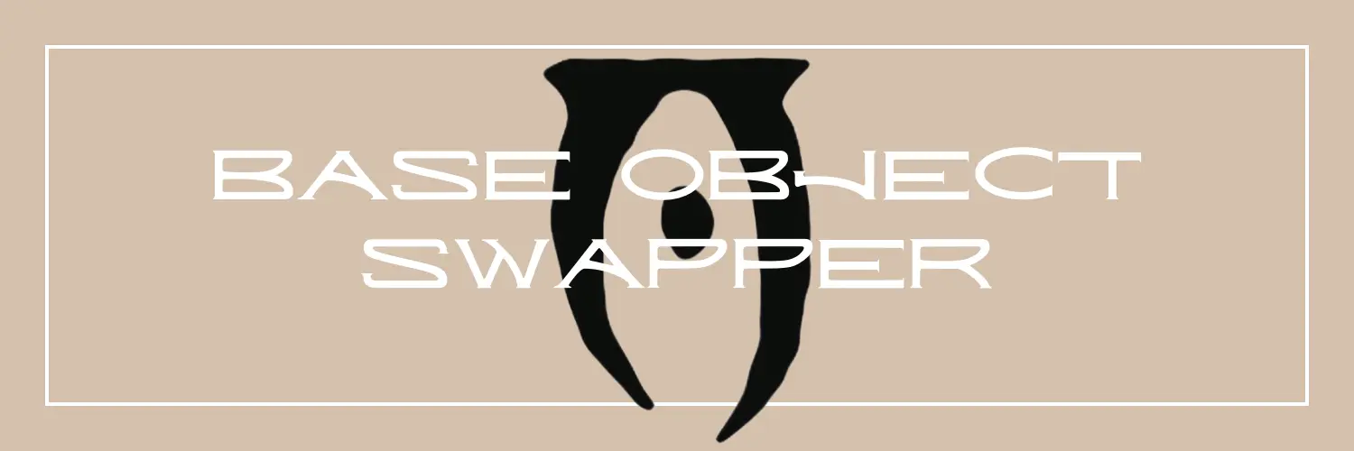Base Object Swapper