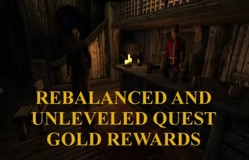 Подробнее о "Rebalanced and Unleveled Quest Gold Rewards"