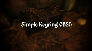 Simple Keyring OBSE | Простая связка ключей (OBSE)